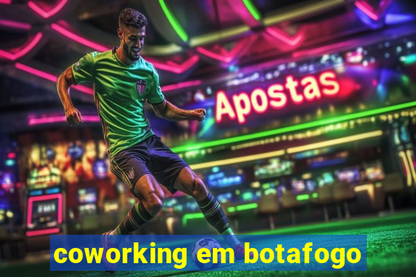 coworking em botafogo