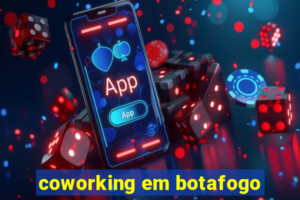 coworking em botafogo