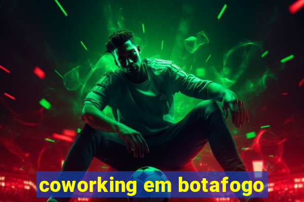 coworking em botafogo