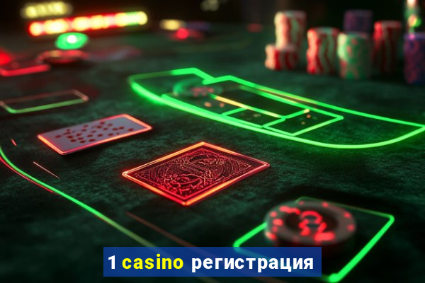 1 casino регистрация