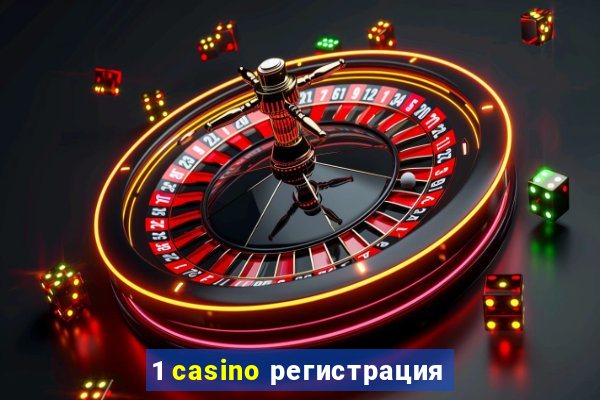 1 casino регистрация