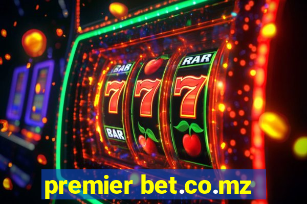 premier bet.co.mz