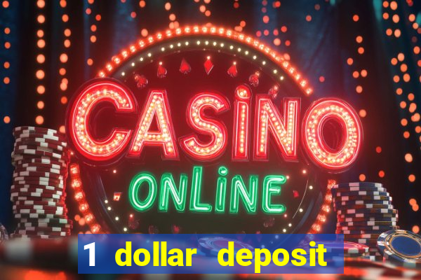 1 dollar deposit casinos canada