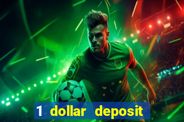 1 dollar deposit casinos canada