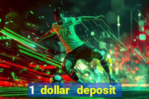 1 dollar deposit casinos canada