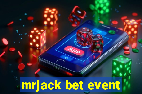 mrjack bet event