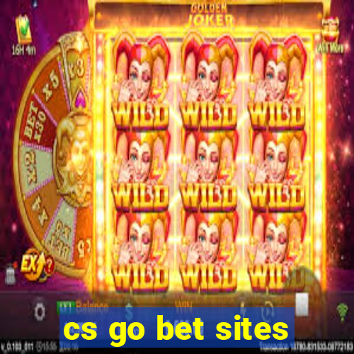 cs go bet sites