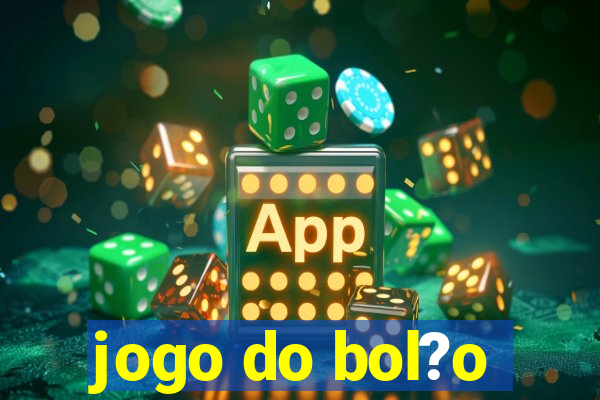 jogo do bol?o