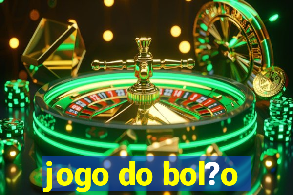 jogo do bol?o