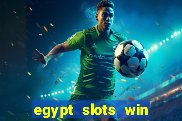 egypt slots win real money