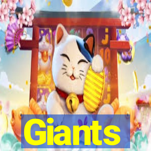 Giants