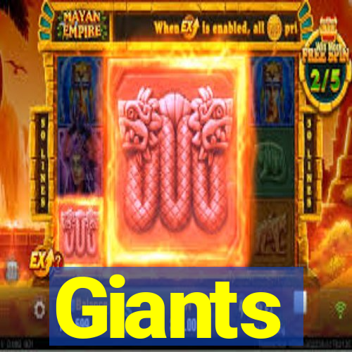 Giants