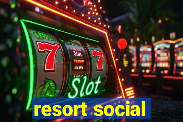 resort social