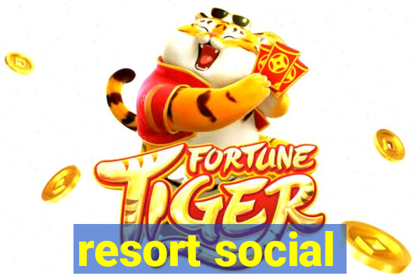 resort social