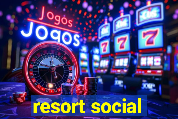 resort social