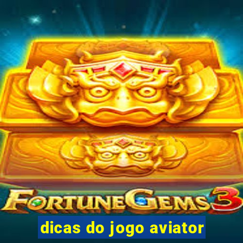 dicas do jogo aviator