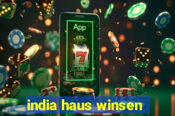 india haus winsen