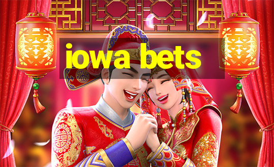 iowa bets