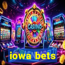 iowa bets