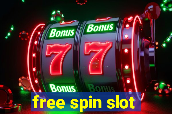 free spin slot