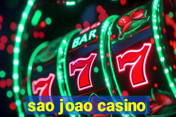 sao joao casino