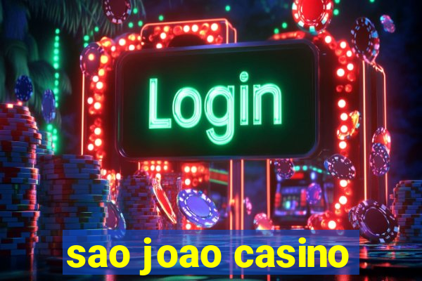 sao joao casino