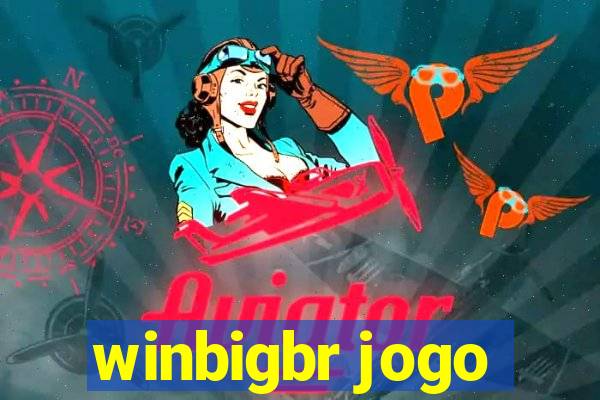 winbigbr jogo