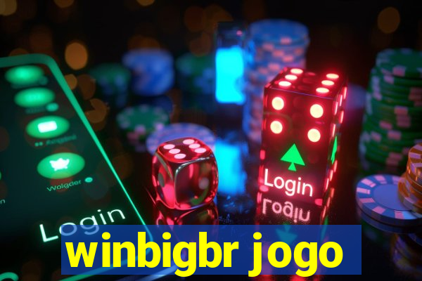 winbigbr jogo