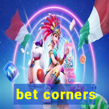 bet corners