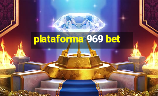 plataforma 969 bet