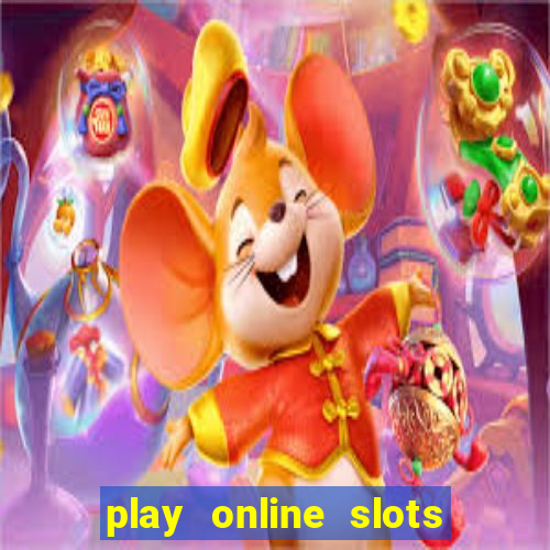 play online slots real money