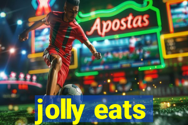 jolly eats