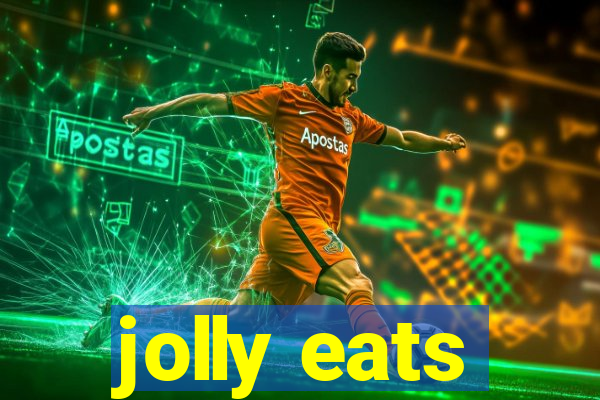 jolly eats