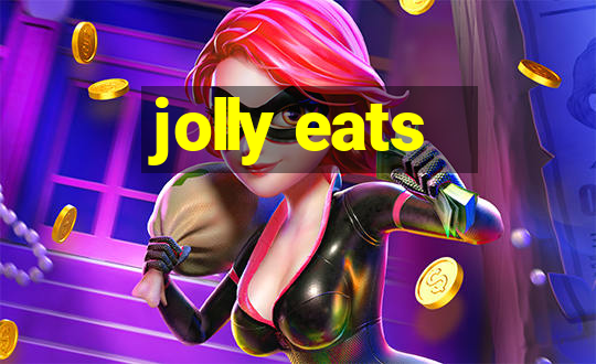 jolly eats