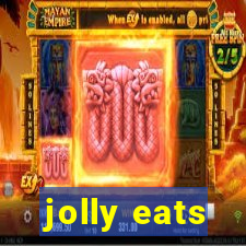 jolly eats