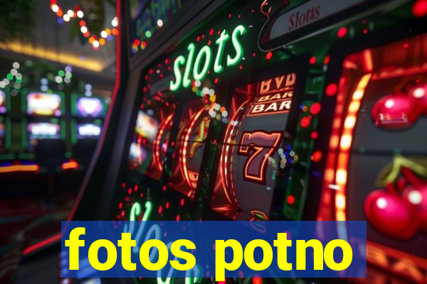 fotos potno