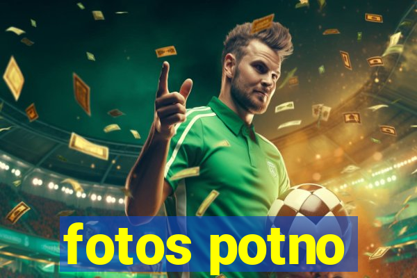 fotos potno