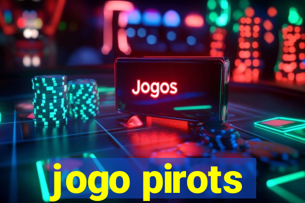 jogo pirots