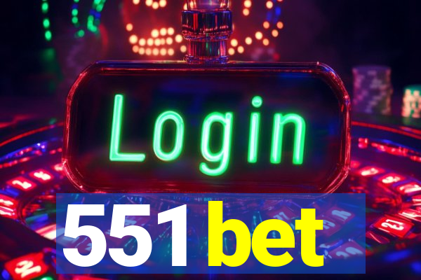 551 bet