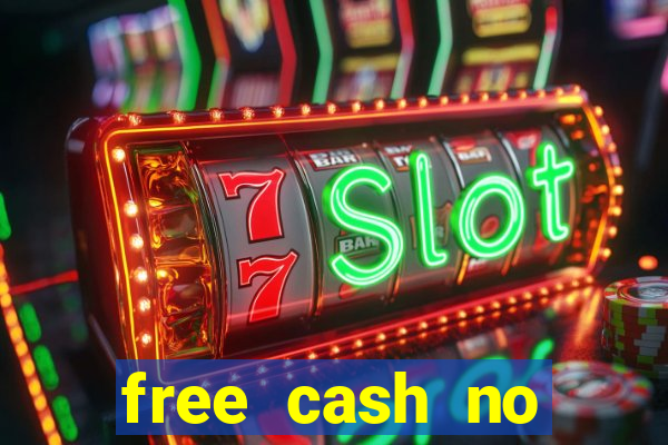 free cash no deposit casinos