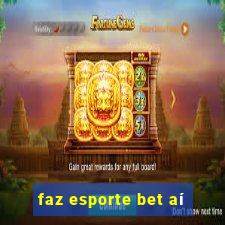 faz esporte bet aí