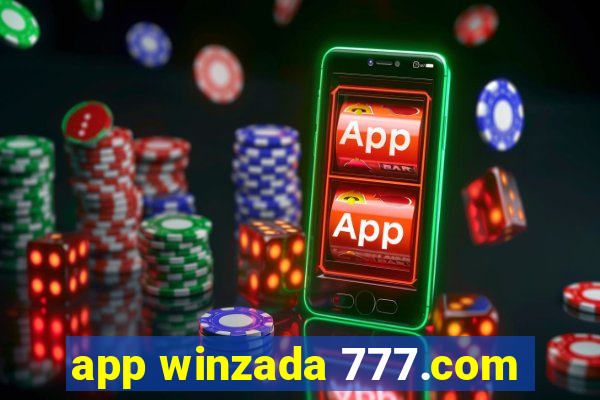 app winzada 777.com