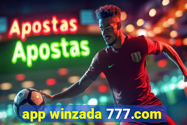 app winzada 777.com