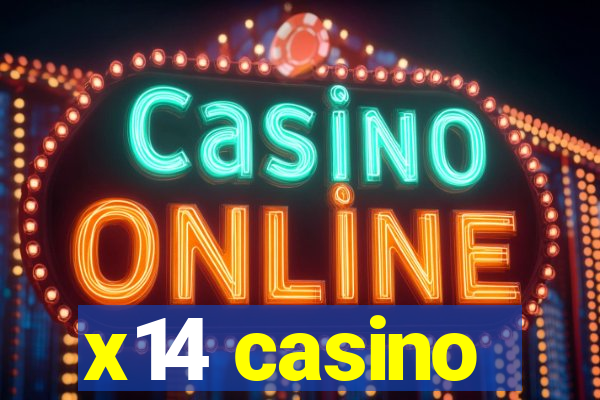 x14 casino