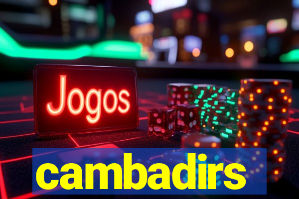 cambadirs