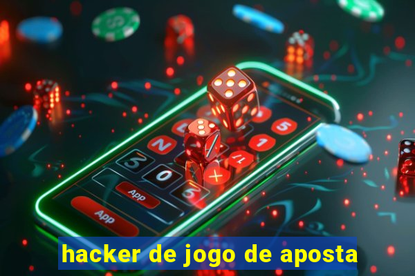 hacker de jogo de aposta