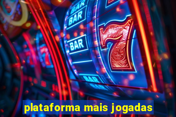 plataforma mais jogadas