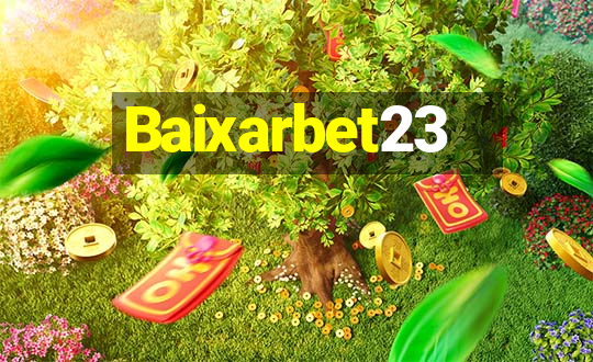 Baixarbet23