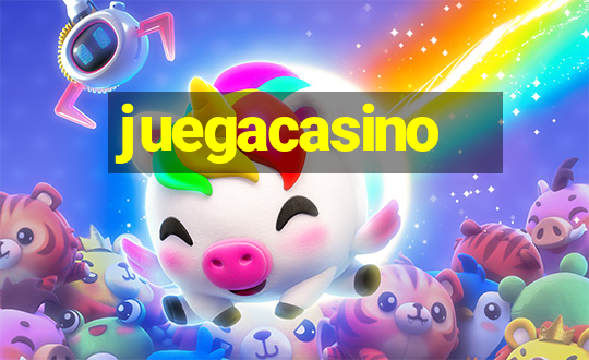 juegacasino