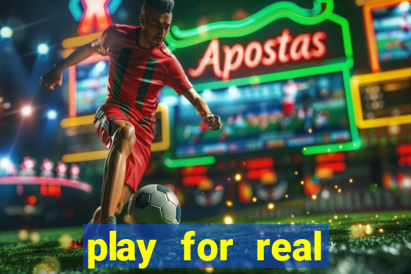 play for real money online slots